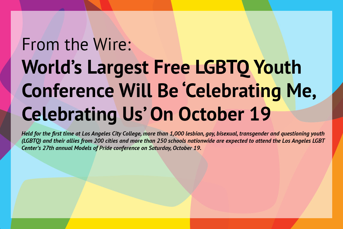 World’s Largest Free LGBTQ Youth Conference Will Be ‘Celebrating Me